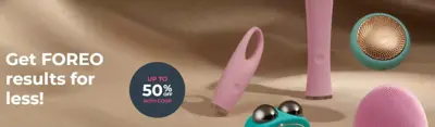 Get Foreo Resaults For Less!